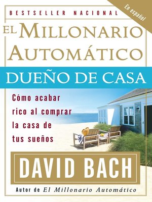 cover image of El Millonario Automático Dueño de Casa
